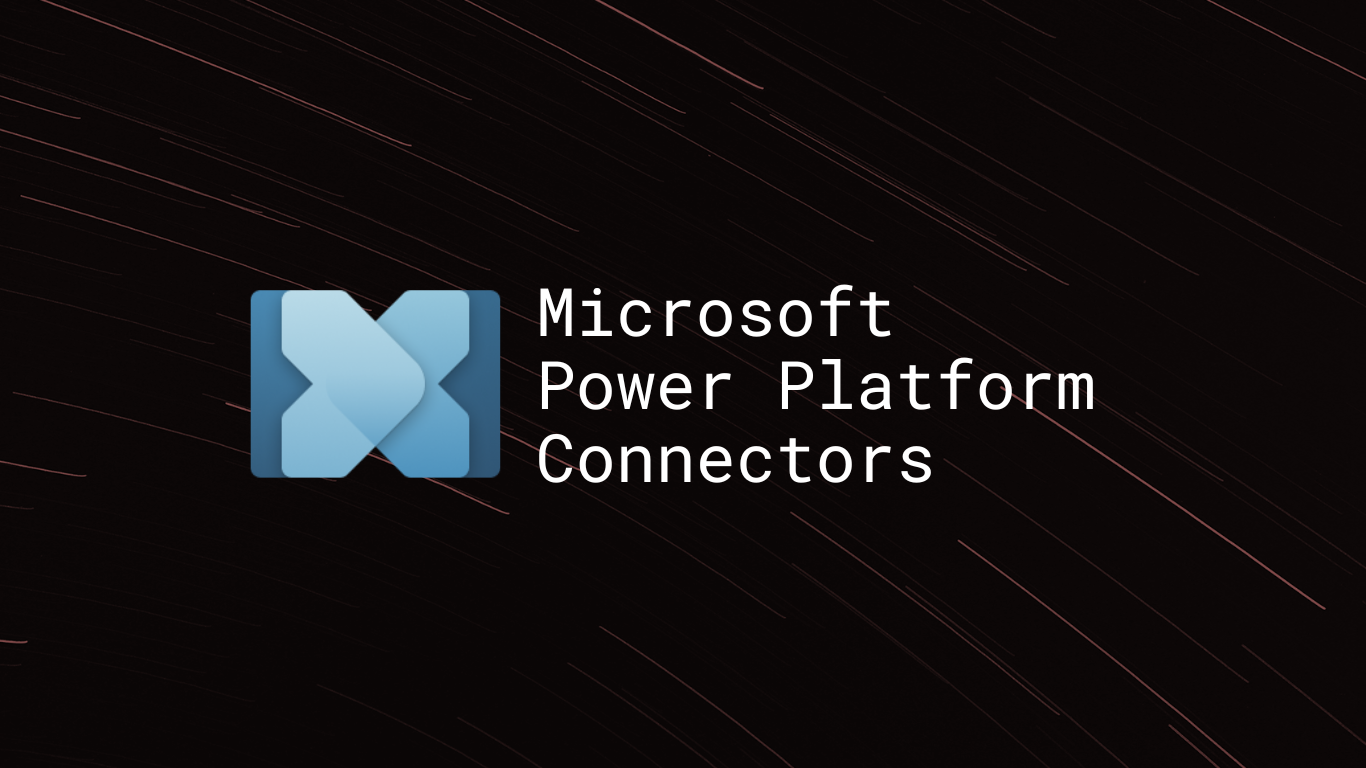 Microsoft Power Platform Connectors Microsoft Power Platform Connectors