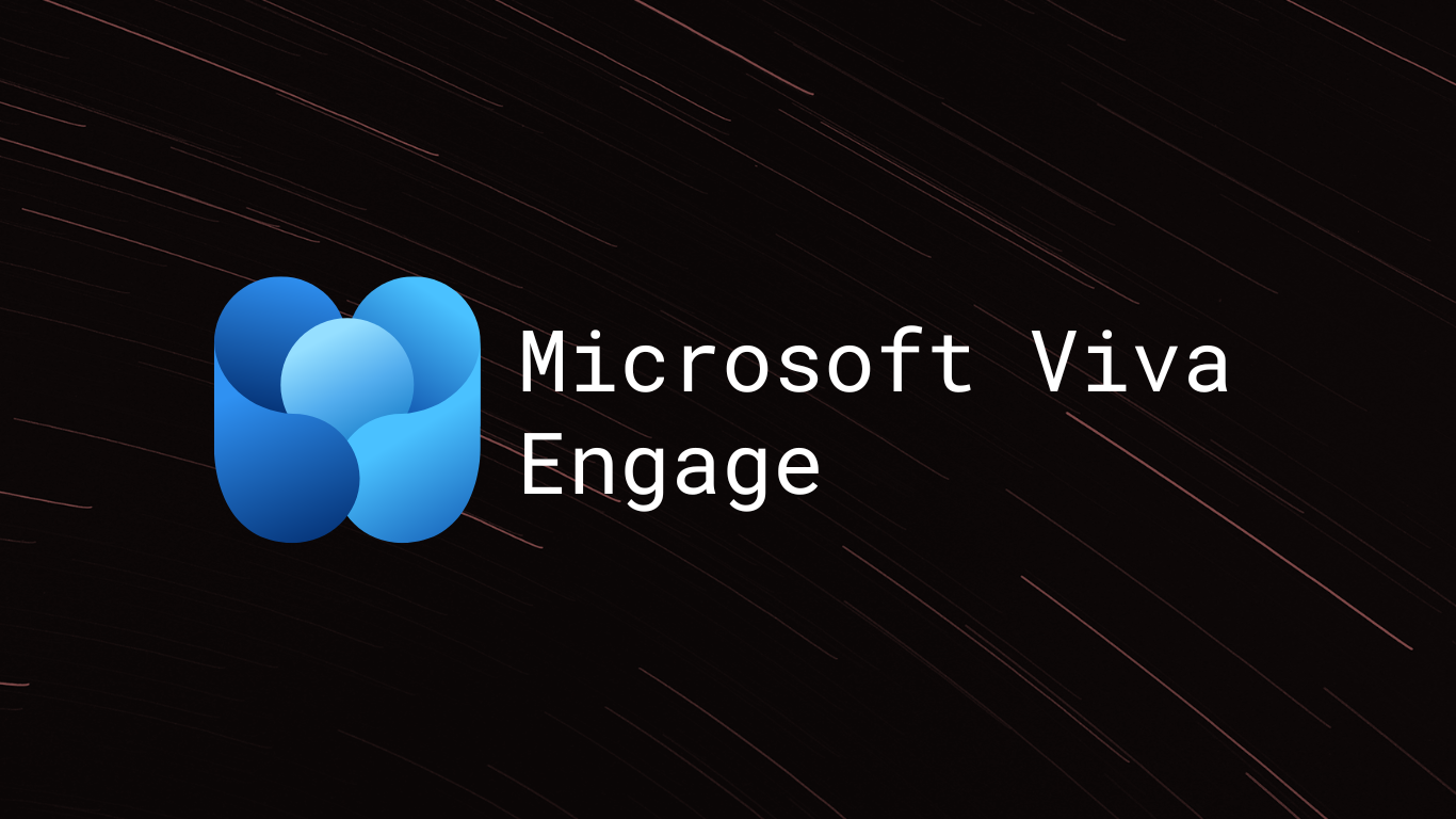 Microsoft Viva Engage Microsoft Viva Engage